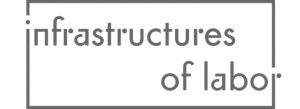 Text post that says Infrastructures of Labor