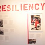 Displaced Urban Histories exhibit wall with "Resiliency" related pieces