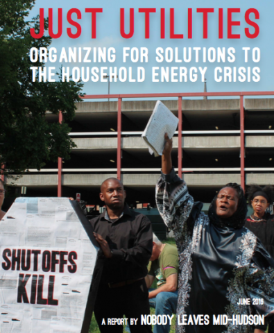 Cover of the "Just Utilities: Organizing for Solutions to the Household Energy Crisis" report