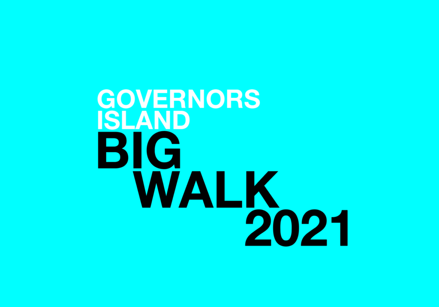 Governors Island Big Walk 2021 text